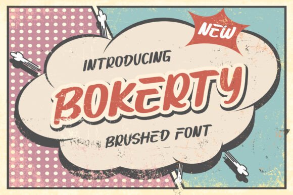 Bokerty: A Fresh Approach to Brushed Typography for Modern Design Needs