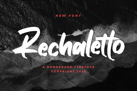 Rechaletto: A Brushed Script Font That Elevates Creative Typography